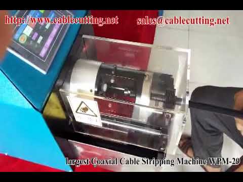 เครื่องปอกสายโคแอกเชียลขนาดใหญ่ที่สุดในอุตสาหกรรม | เพิ่มประสิทธิภาพการผลิต